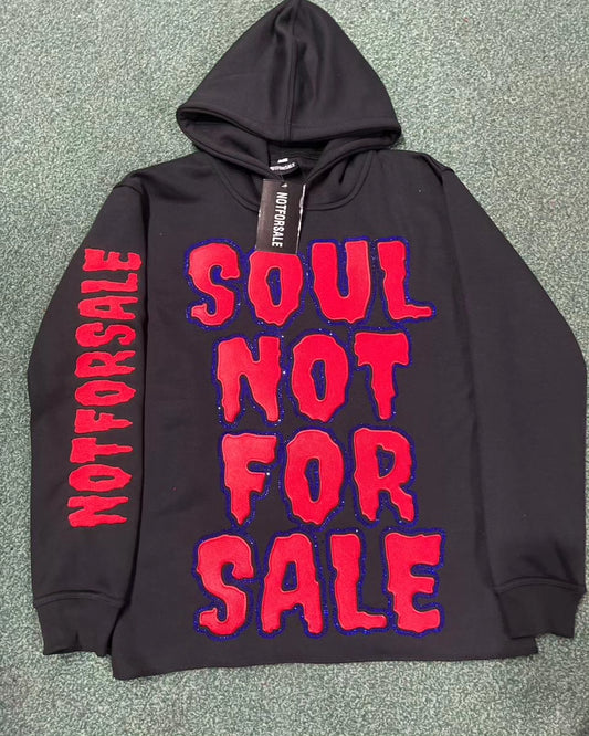 NOTFORSALE "SOUL NOT FOR SALE" HOODIE