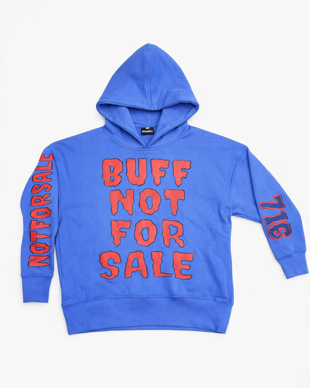 NOTFORSALE "BUFF NOT FOR SALE" HOODIE